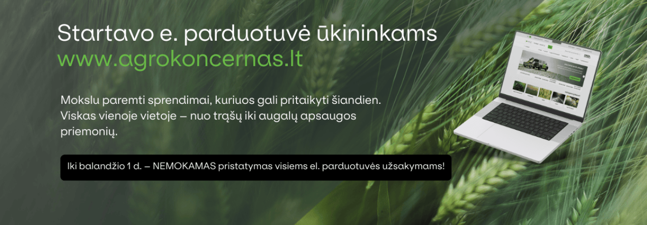 Nauja galimybė ūkininkams:„Agrokoncerno“ e. parduotuvės atidarymo proga - specialus pasiūlymas