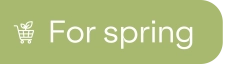For spring