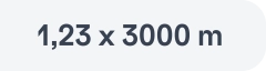 Matmenys 1,23 x 3000