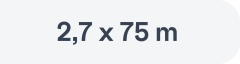 Matmenys 2,7 x 75 m